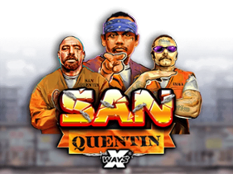 San Quentin slot
